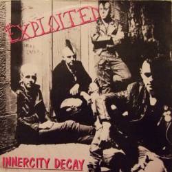 The Exploited : Innercity Decay